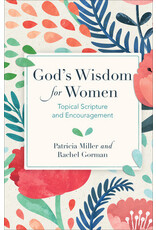 Patricia A. Miller God's Wisdom for Women