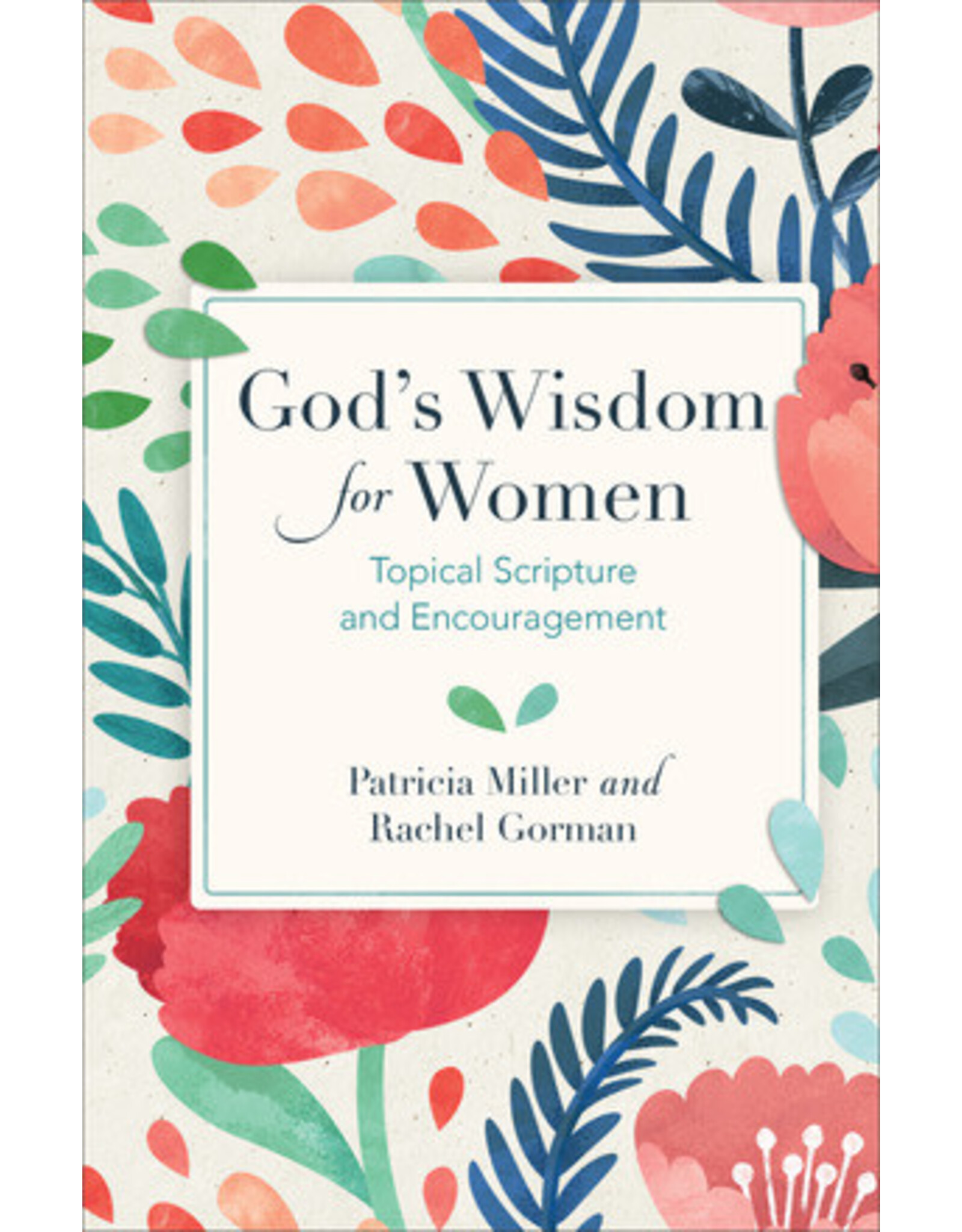 Patricia A. Miller God's Wisdom for Women
