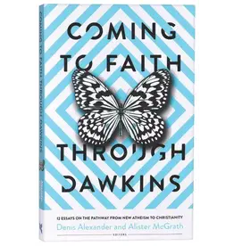 Denis Alexander Coming to Faith Through Dawkins