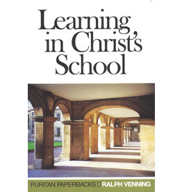 Ralph Venning Learning in Christ's School