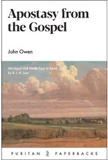 John Owen Apostasy from the Gospel(Puritan Paperbacks)