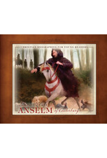 Simonetta Carr Anseim of Canterbury - Christian Biographies for Young Readers
