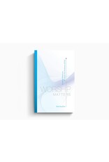 Bob Kauflin Worship Matters