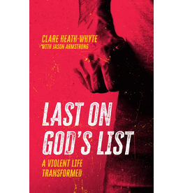 Clare Heath-Whyte Last On God's List