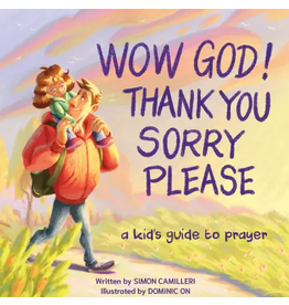 Simon Camilleri and Dominic On Wow God! Thank You, Sorry, Please