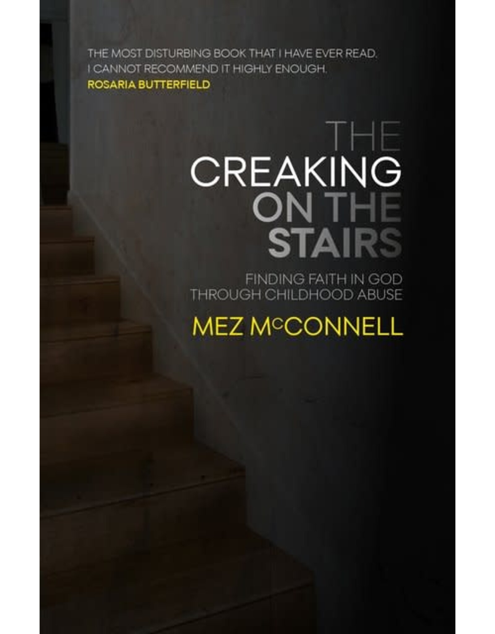Mez McConnell The Creaking on the Stairs