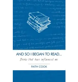 Faith Cook And So I Began to Read