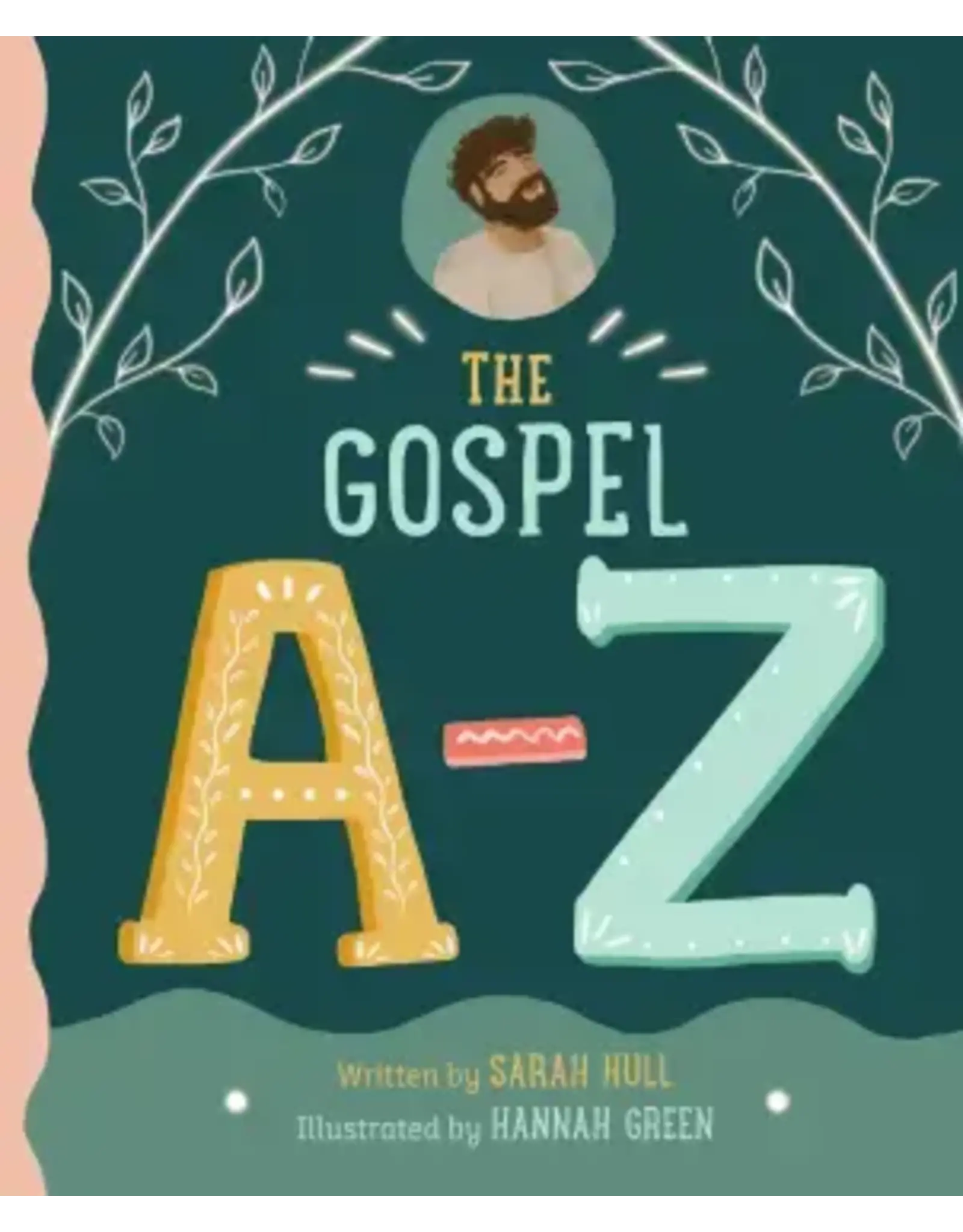 Sarah Hull and Hannah Green The Gospel A-Z