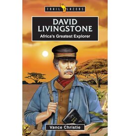 Vance Christie David Livingston - Africa's Greatest Explorer