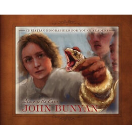 Simonetta Carr John Bunyan - Christian Biographies for Young Readers