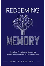 Matt Rehrer Redeeming Memory