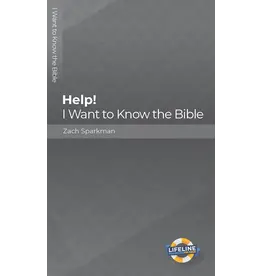 Zac Sparkman Help!  I want to Know the Bible