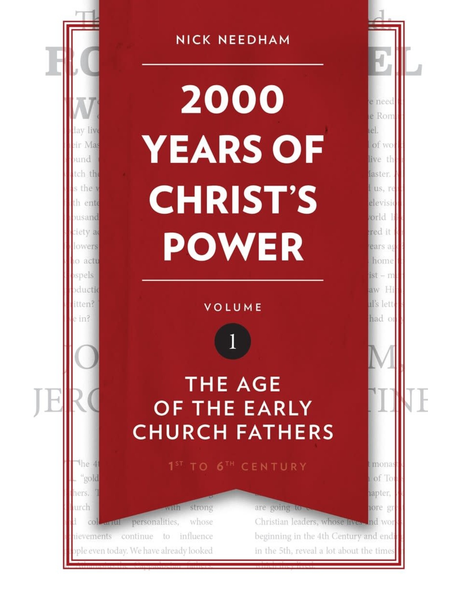 Nick Needham 2000 Years of Christ's Power