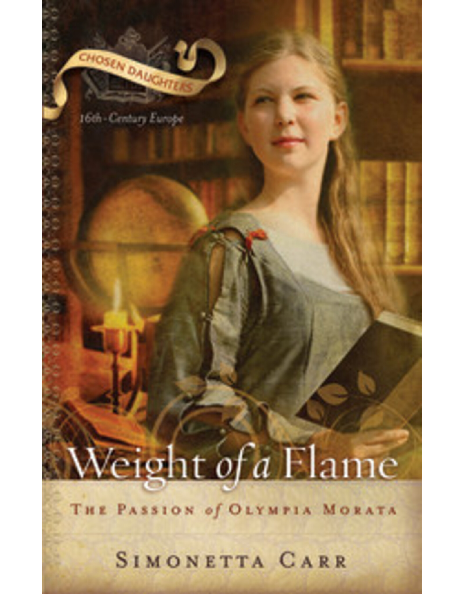 Simonetta Carr Weight of a Flame