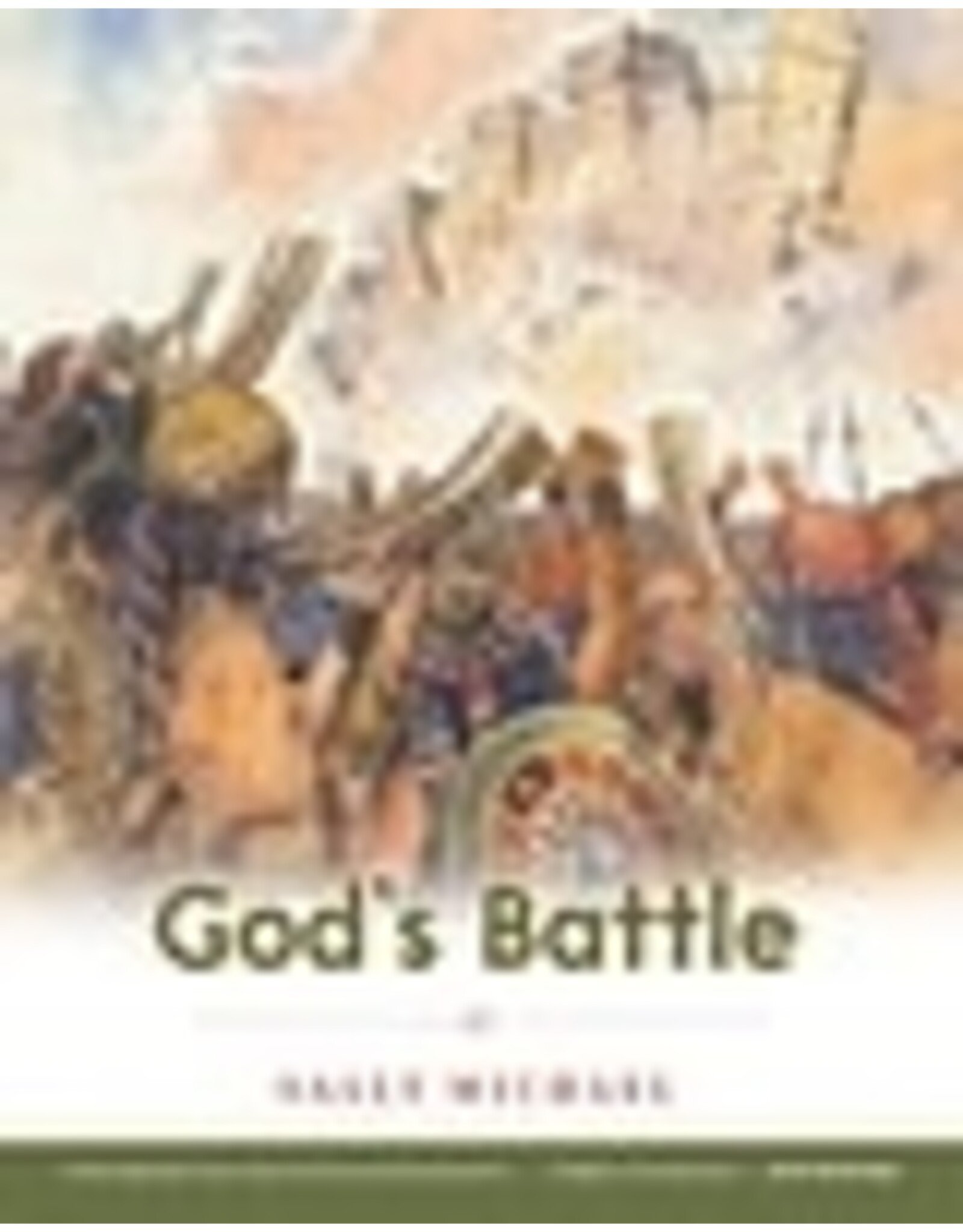 Sally Michael God's Battle - Making Him Known