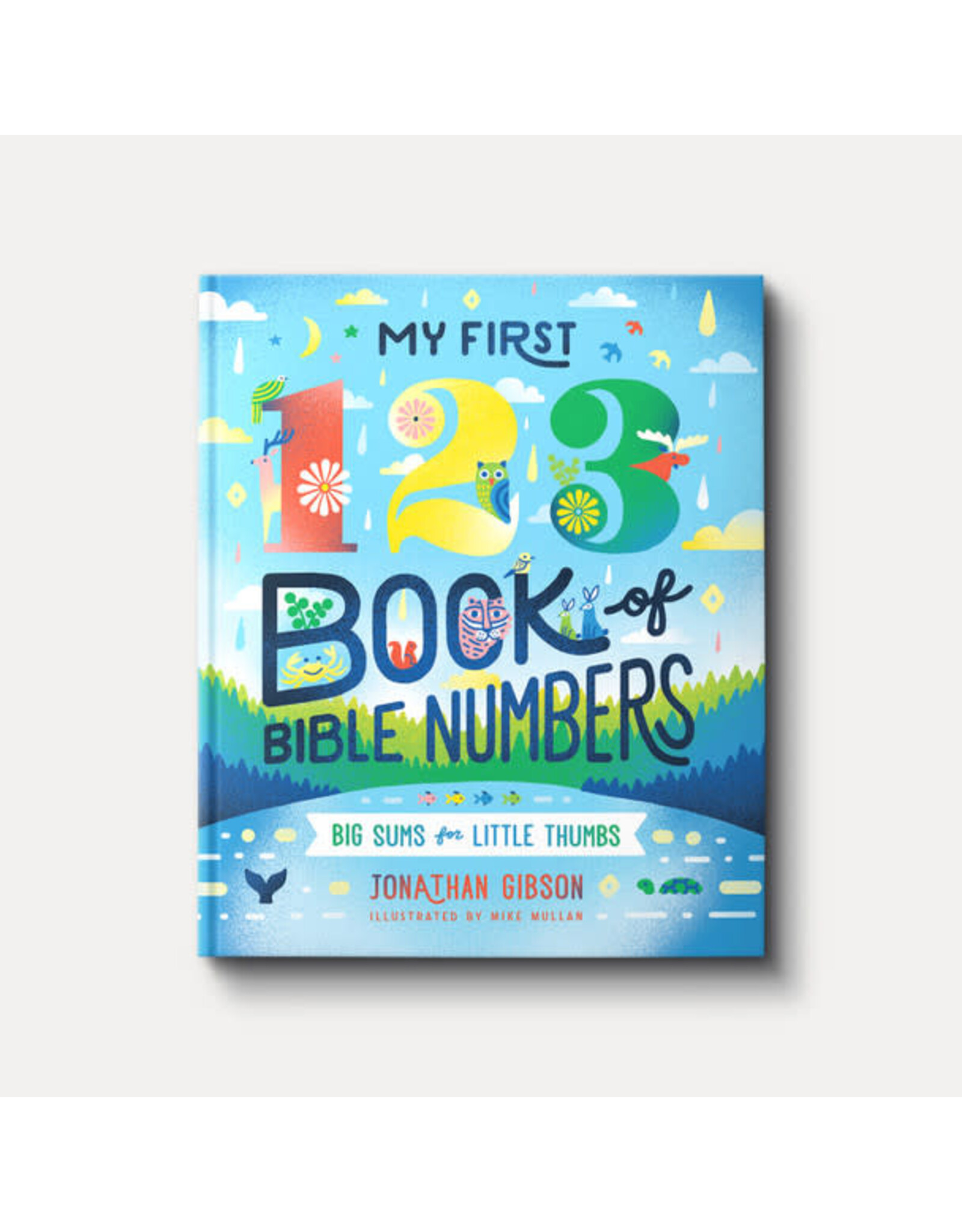 Jonathan Gibson My First 123 Book of Bible Numbers