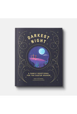 Marty Machowski Darkest Night Brightest Day: A Family Devotional for the Easter Season
