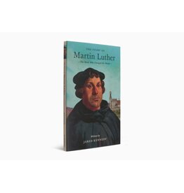 jared kennedy The Story of Martin Luther, The Monk Who Changed The World