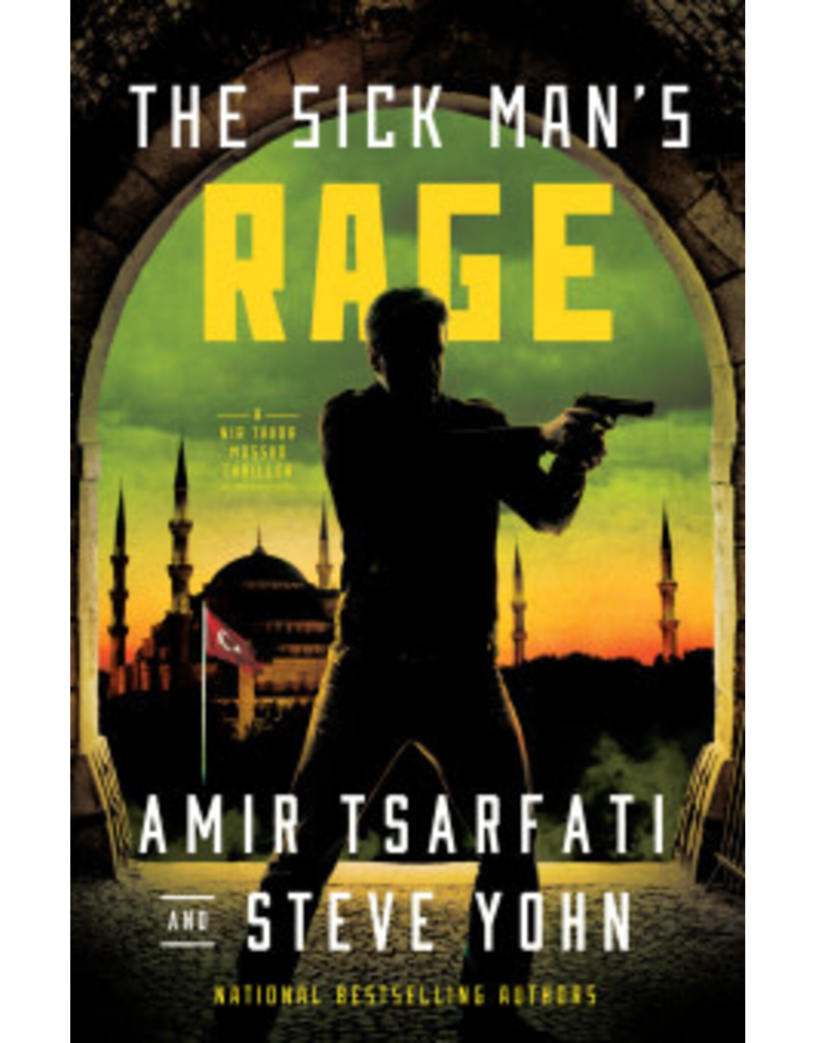 Amir Tsarfati, Steve Yohn The Sick Man's Rage