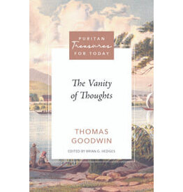 Thomas Goodwin The Vanity of Thoughts