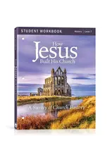 Joshua Schwisow How Jesus Built His Church Student Workbook
