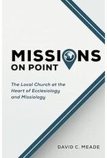 David C. Meade Missions on Point