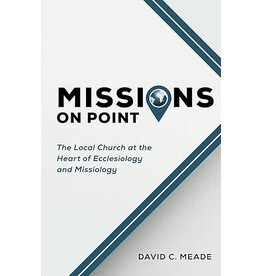 David C. Meade Missions on Point