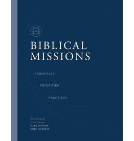 Mark Tatlock and Chris Burnett Biblical Missions Workbook