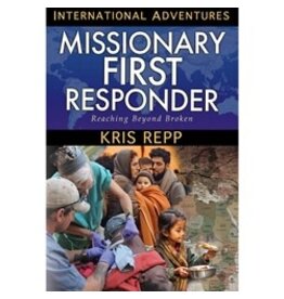 Kris Repp Missionary First Responder