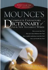 William D. Mounce Mounce's Complete Expository Dictionary