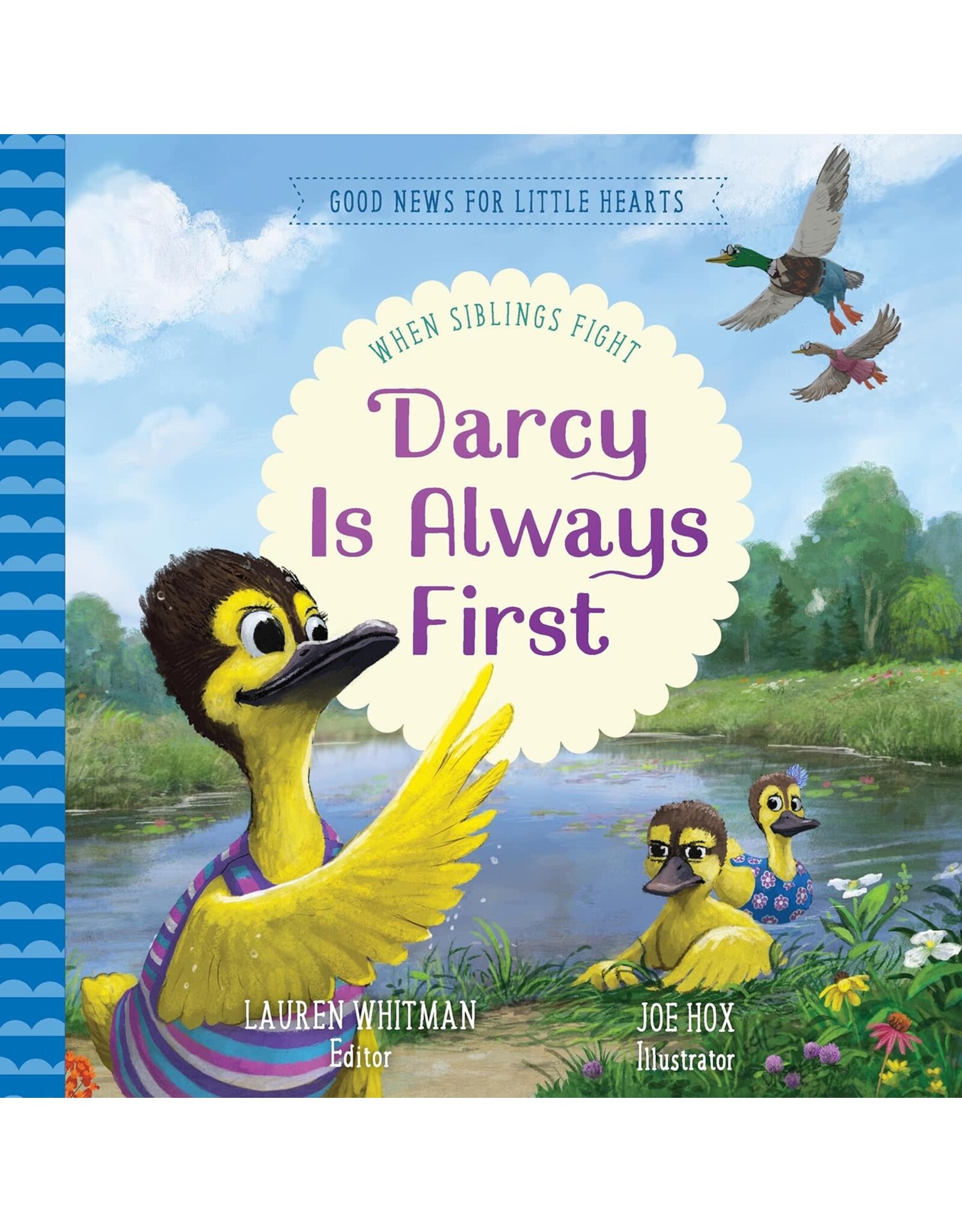 Lauren Whitman Darcy is Always First