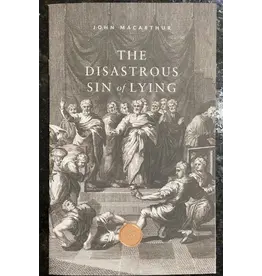 The Disastrous Sin of Lying