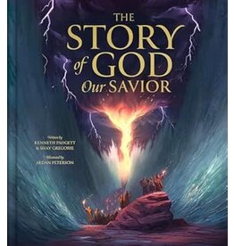 Kenneth Padgett and Shay Gregorie The Story of God Our Savior