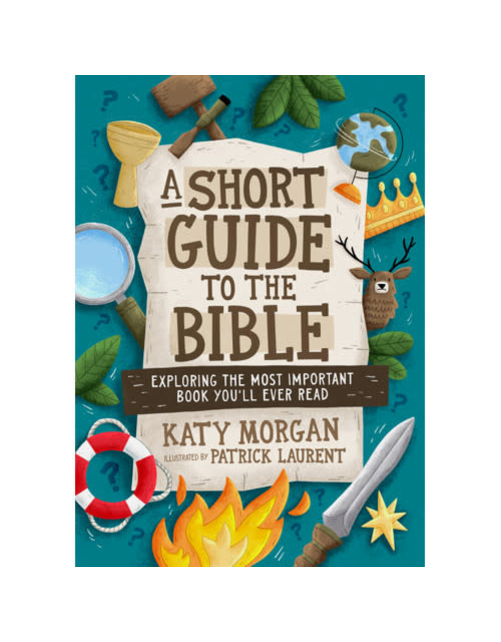 Katy Morgan A Short Guide to the Bible