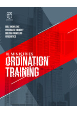Ordination Training : Bible Knowledge, Systematic Theology, Biblical Counseling, Apologetics