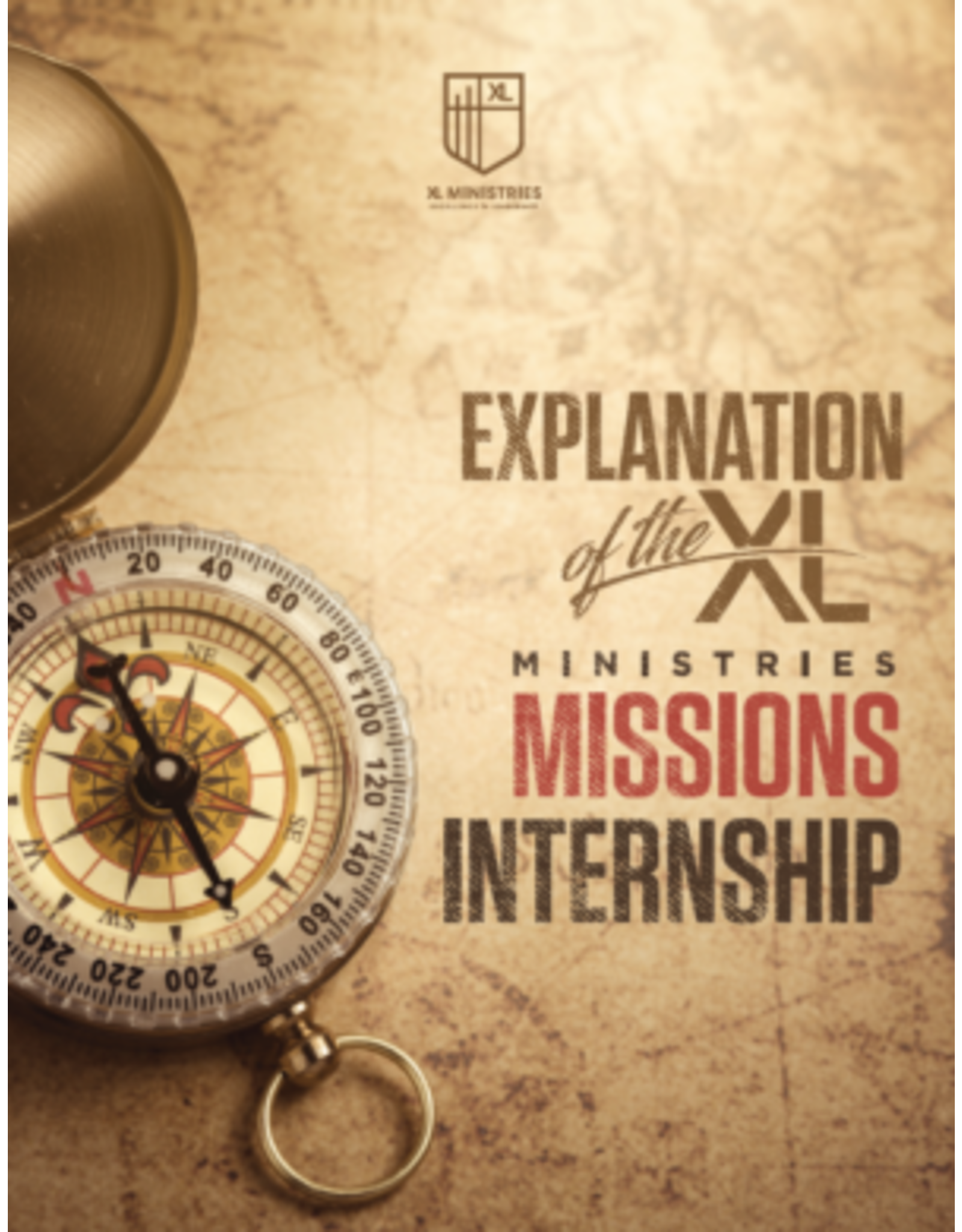 Explanation of the XL Ministries Missions Internship