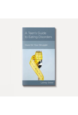 Lainey Greer A Teen's Guide to Eating Disorders