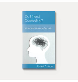 Robert D. Jones Do I Need Counseling