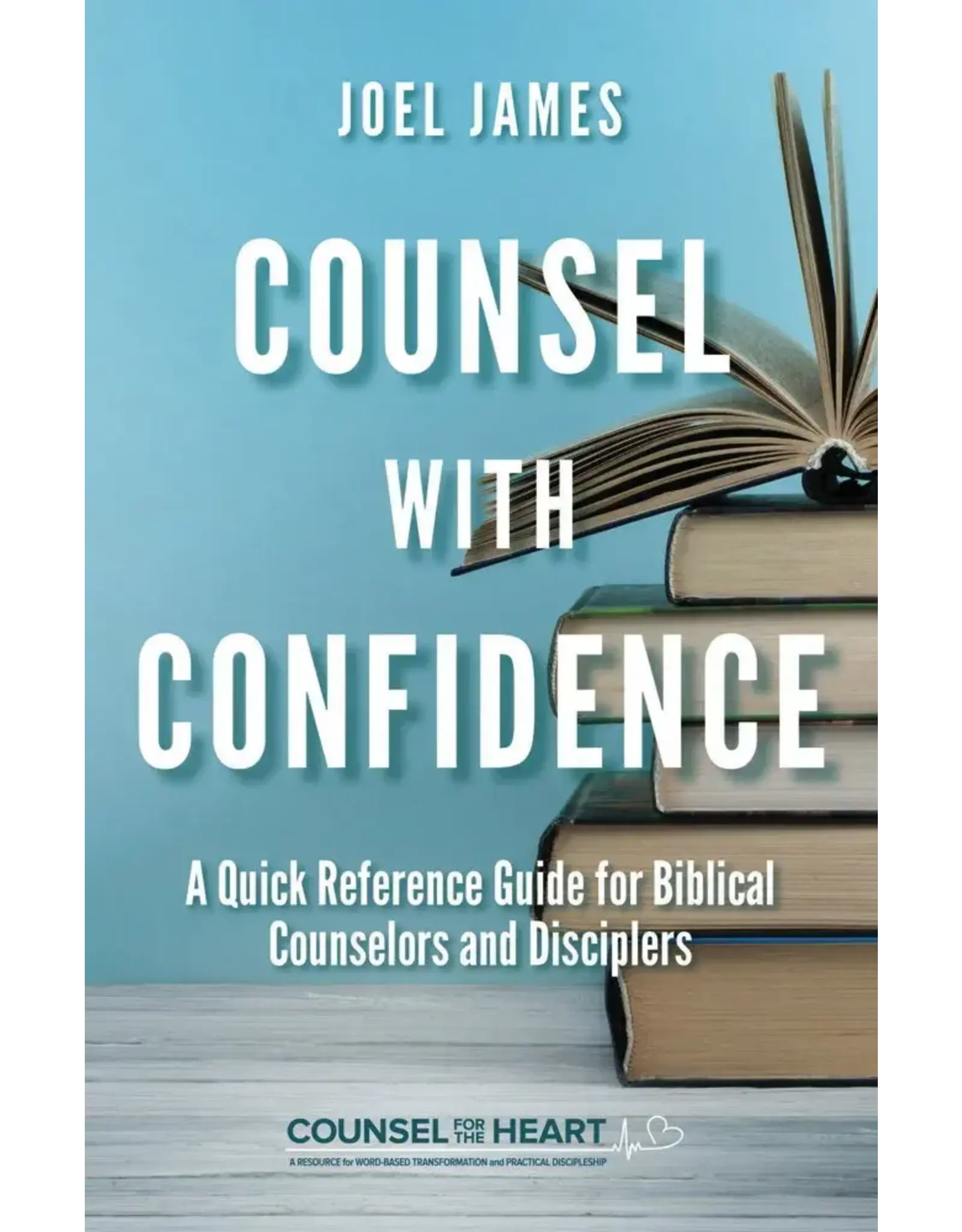 Joel James Counsel with Confidence