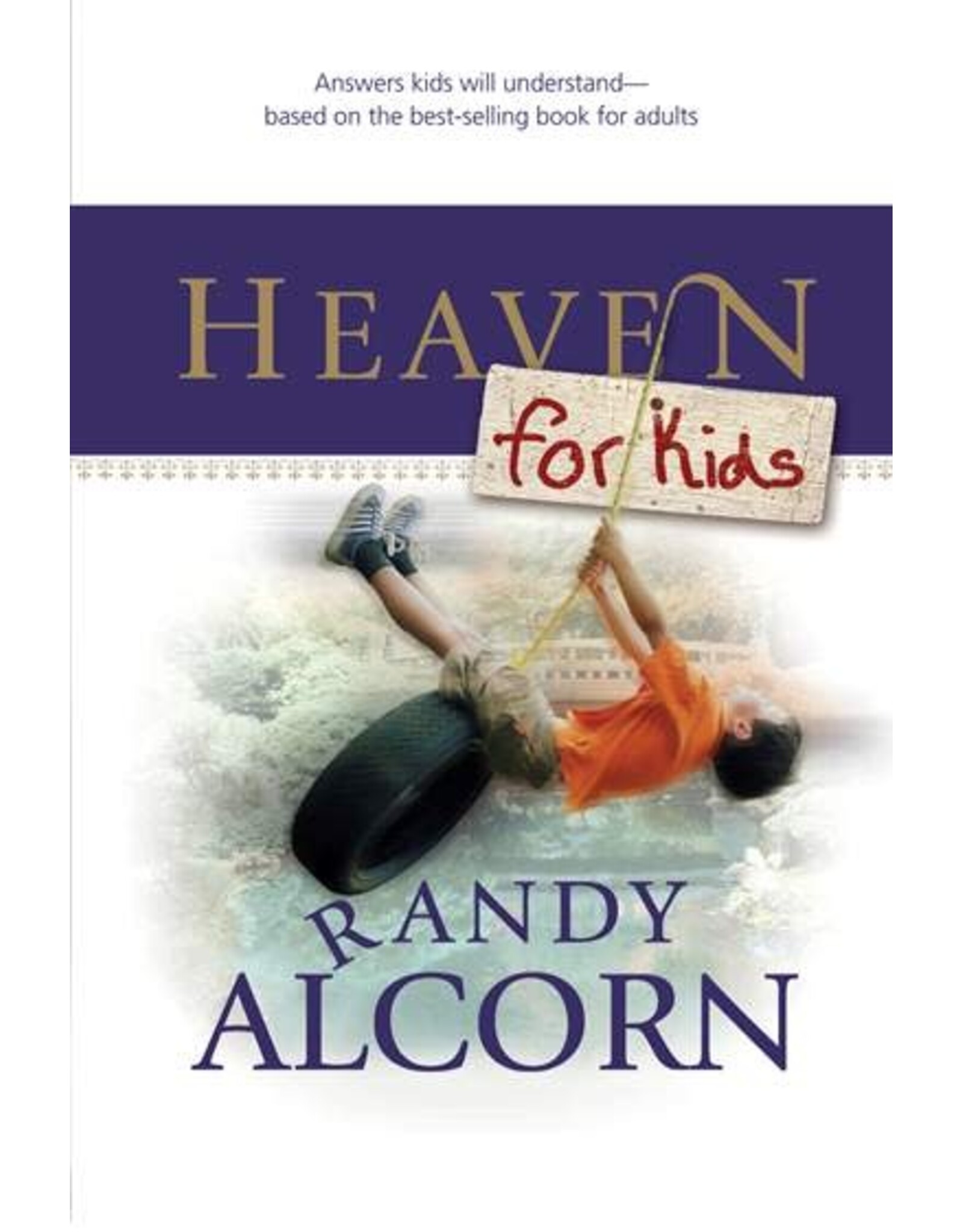Randy Alcon Heaven for Kids