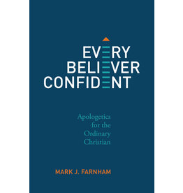 Mark J. Farnham Every Believer Confident