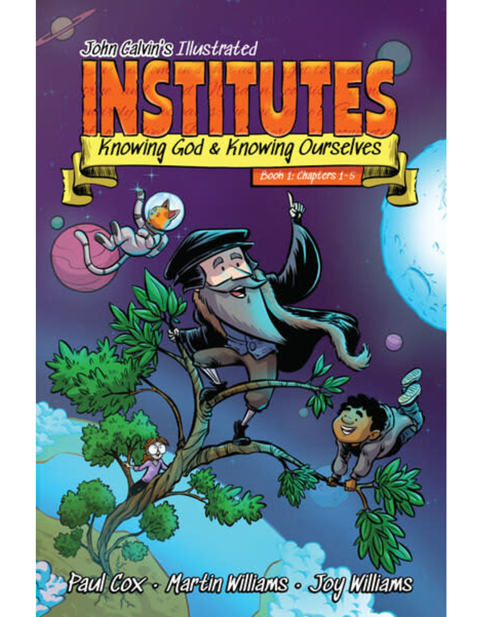 John Calvin's Illustrated Institutes,Book1