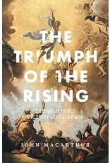 John MacArthur Triumph of the Rising