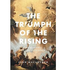 John MacArthur Triumph of the Rising