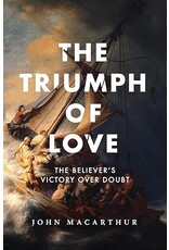 John MacArthur Triumph of Love
