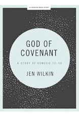 Jen Wilkin God Of Covenant Bible Study  with Video Access