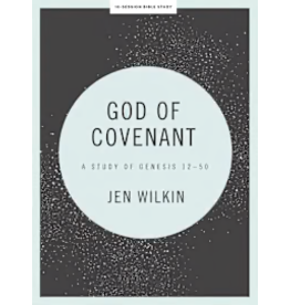 Jen Wilkin God Of Covenant Bible Study  with Video Access