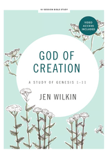Jen Wilkin God of Creation Bible Study with Video Access