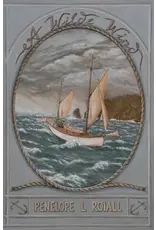 Penelope L. Roiall A Wilde Wind