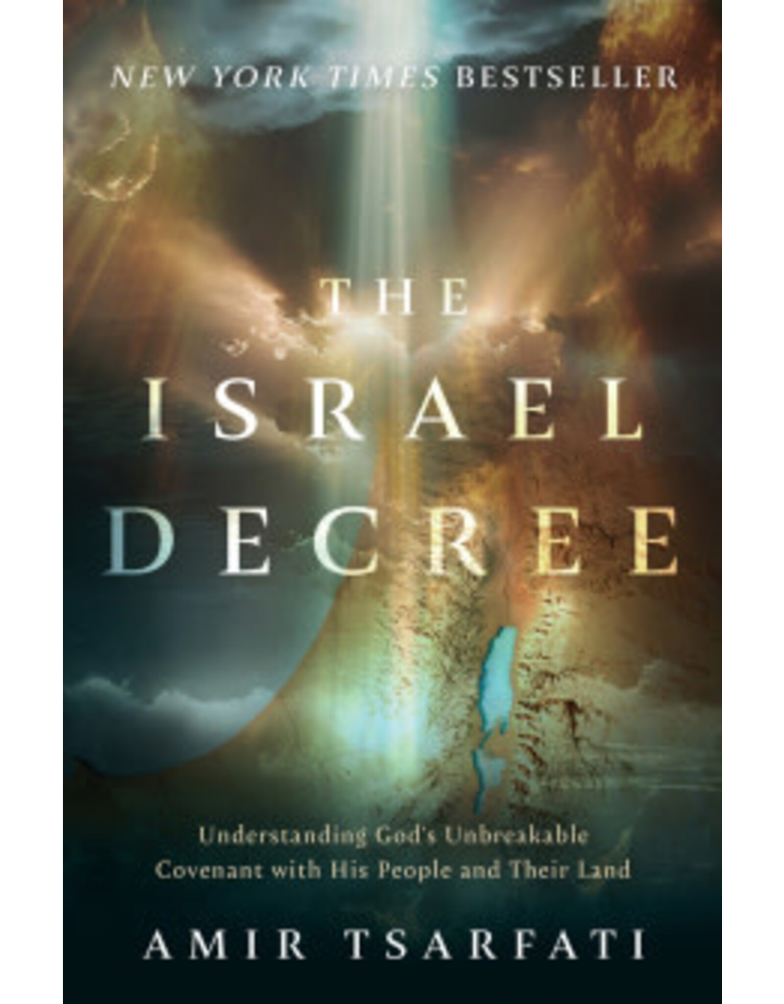 Amir Tsarfati The Israel Decree